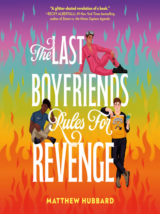 Title details for The Last Boyfriends Rules for Revenge by Matthew Hubbard - Available